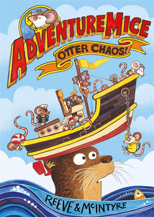 Otter Chaos! (Book 1) - Adventure Mice Series
